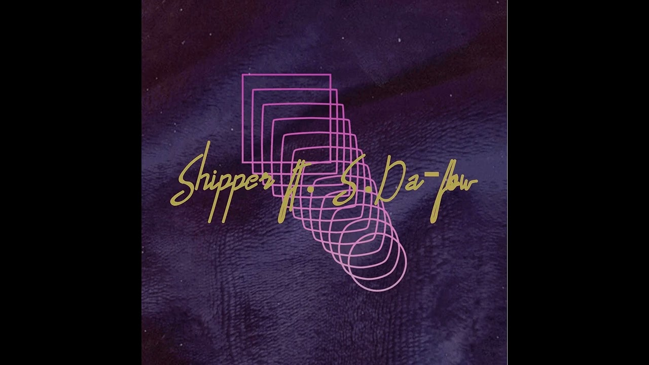 Shipper - Space level_remix (ft.S.Da-flow prod by S.Da-flow) (2020)