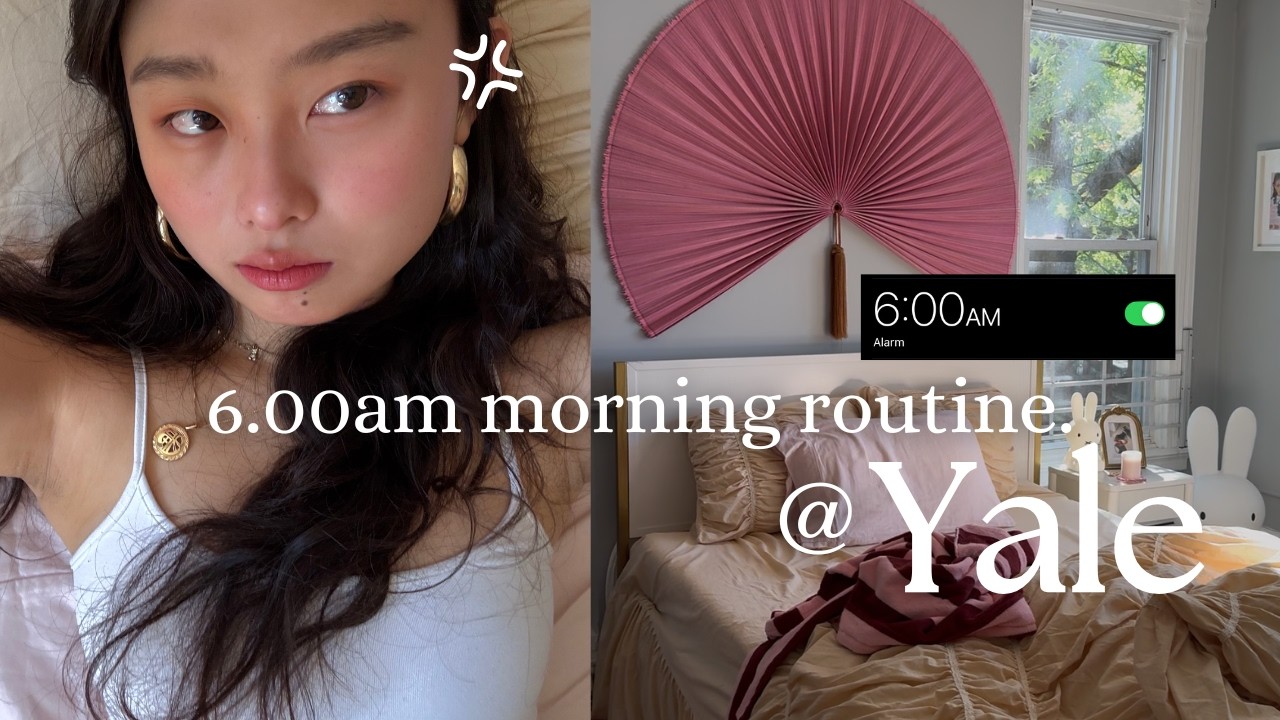 yale student's PRODUCTIVE 6am morning routine ft. skincare + grwm, journaling, yoga