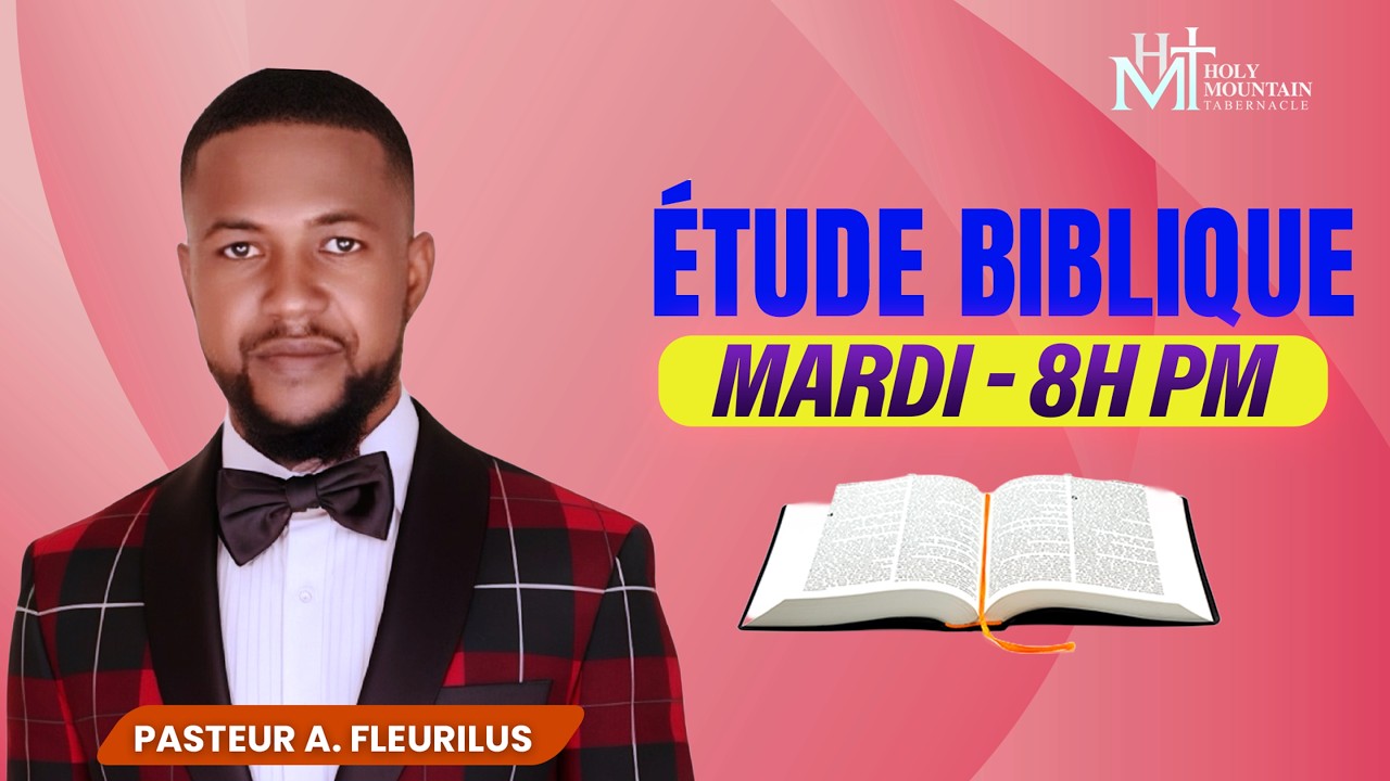 Étude Biblique: « Qui peut hériter Le Royaume de Dieu » ? |  3 Mars 2026 | Pasteur Alner Fleurilus