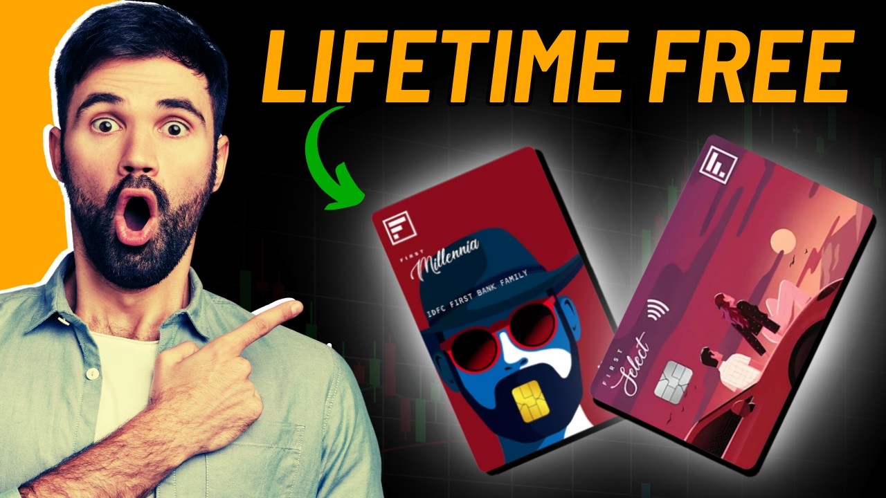 IDFC Millennia Credit Card vs Select Credit Card: Lifetime Free Offer, Benefits & Charges 2025