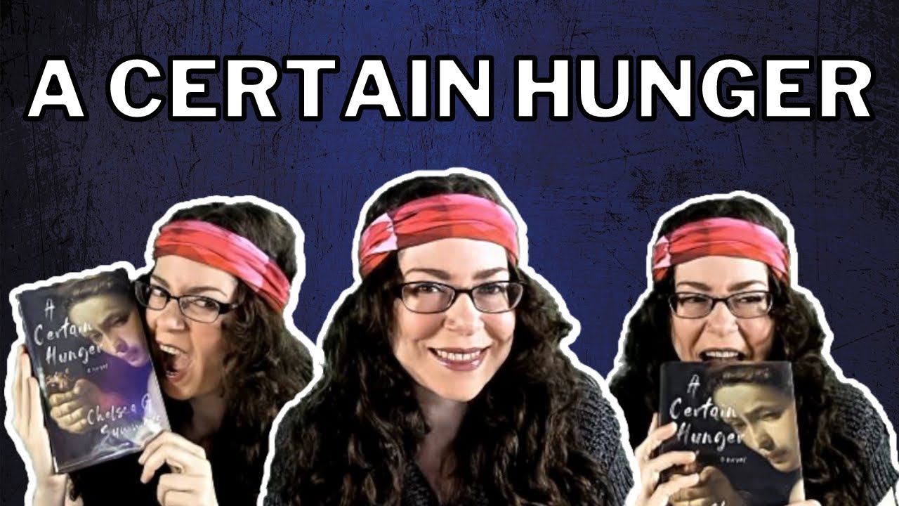 A Certain Hunger by Chelsea Summers | Book Review