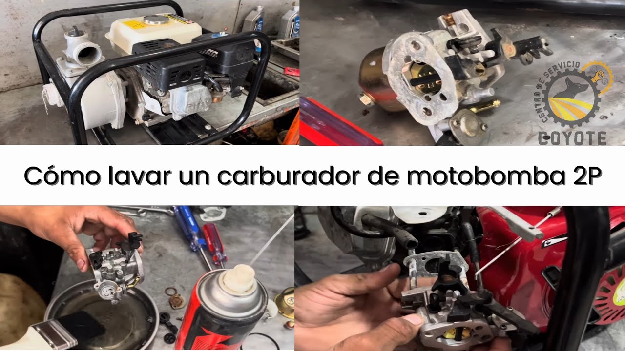 ¿Como lavar el carburador de una Motobomba  de dos pulgadas?