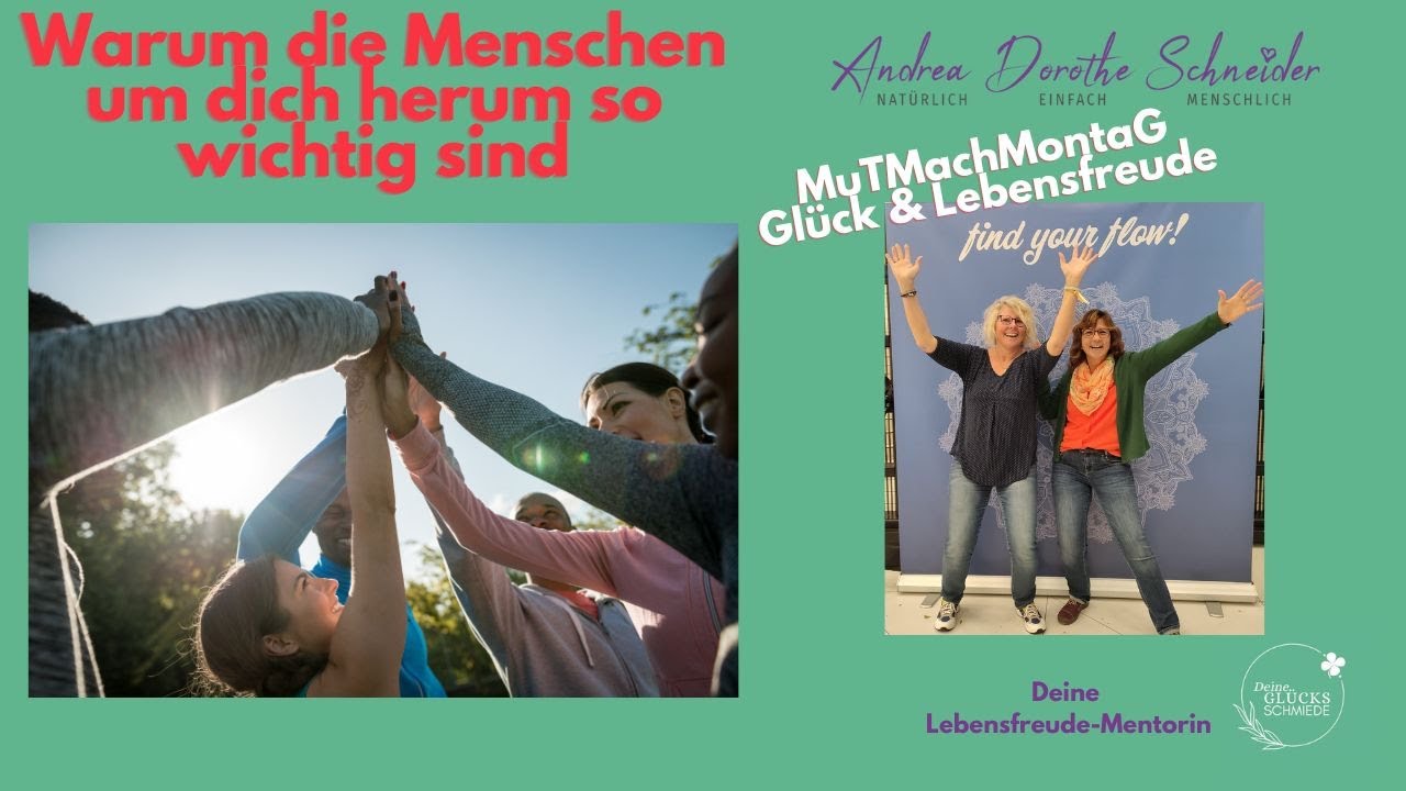 Warum die Menschen um dich herum so wichtig sind