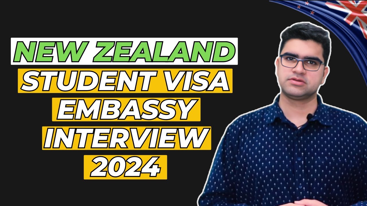New Zealand Student Visa Embassy interview I New Zealand Visa application I Study in New Zealand