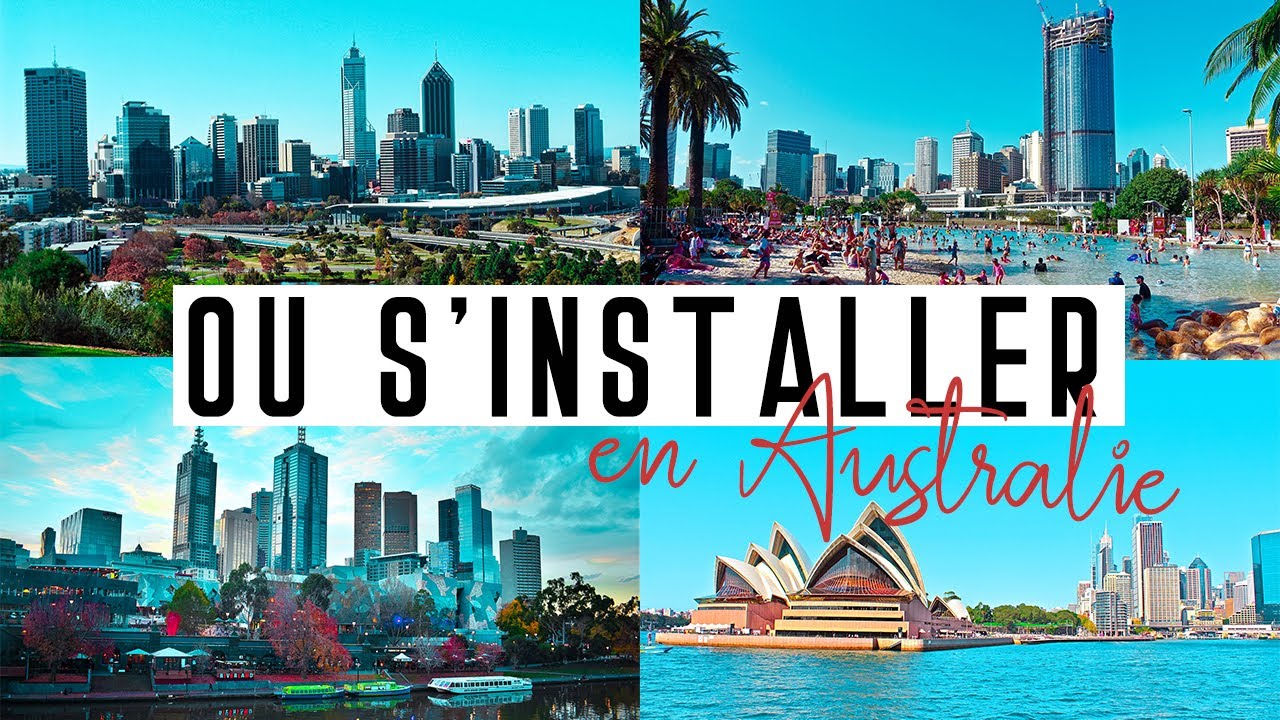 Australie » Quelle ville d'arrivée choisir - Avantages et inconvénients + Quiz ville idéale