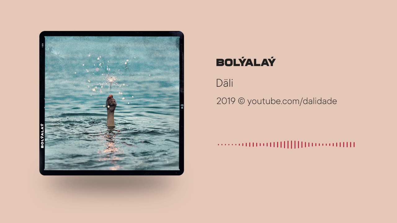 Syke Däli - Bolýalaý