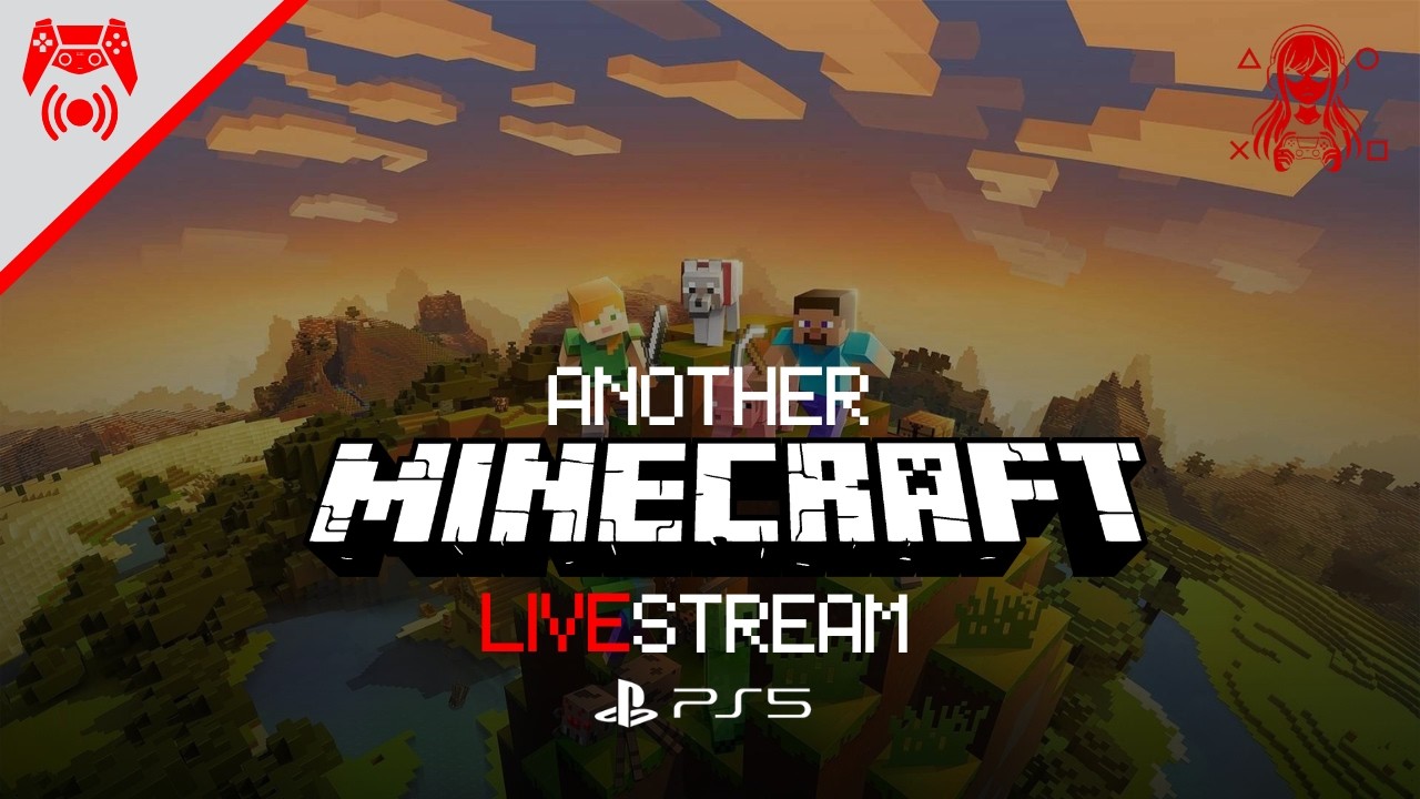 Another Minecraft Livestream |PS5