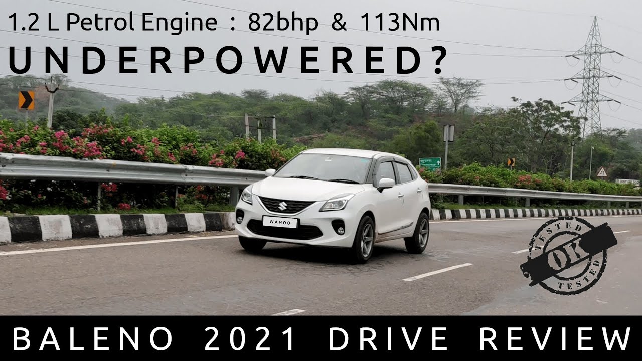 Maruti Suzuki Baleno 2021 Drive Review | 1.2L VVT Petrol MT | Wahoo