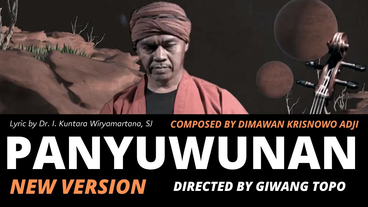 🌏  PANYUWUNAN-Full Version | Directed by Giwang Topo| Official Music Video