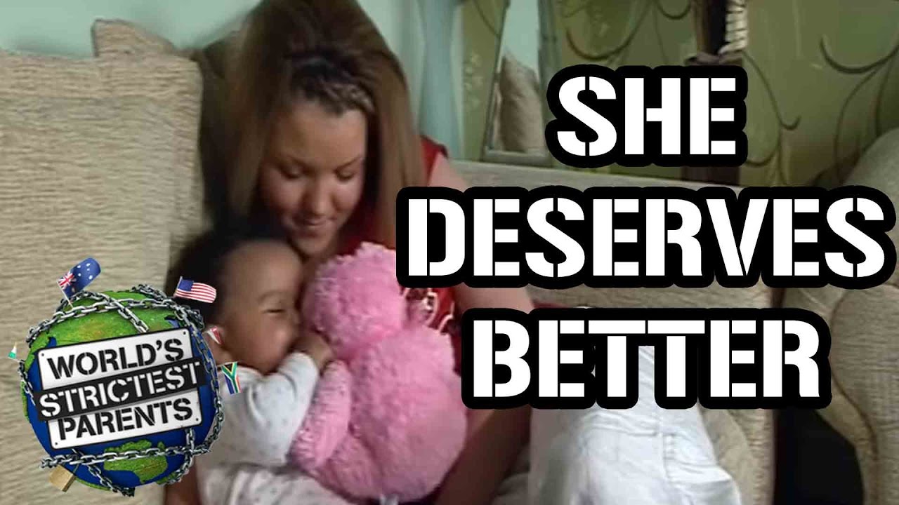 Teen Mom Wants To Be Better For Baby Girl | World's Strictest Parents