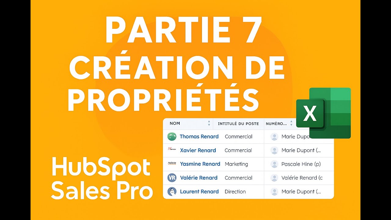 HubSpot Sales Pro : Créer et afficher ses propriétés personnalisées (Partie 7)