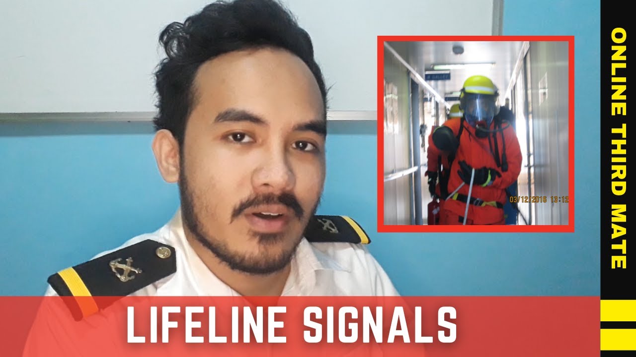 (FOR DECK CADETS - BASIC SAFETY) Lifeline signals - Rescuing someone from Enclosed Spaces