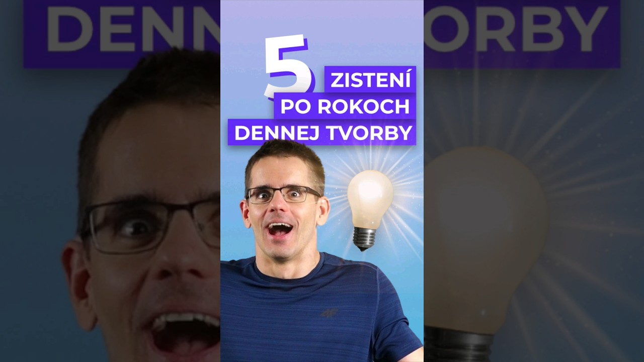 5 zisten&iacute; po rokoch každodennej tvorby obsahu #tvorba #content #youtube #facebook