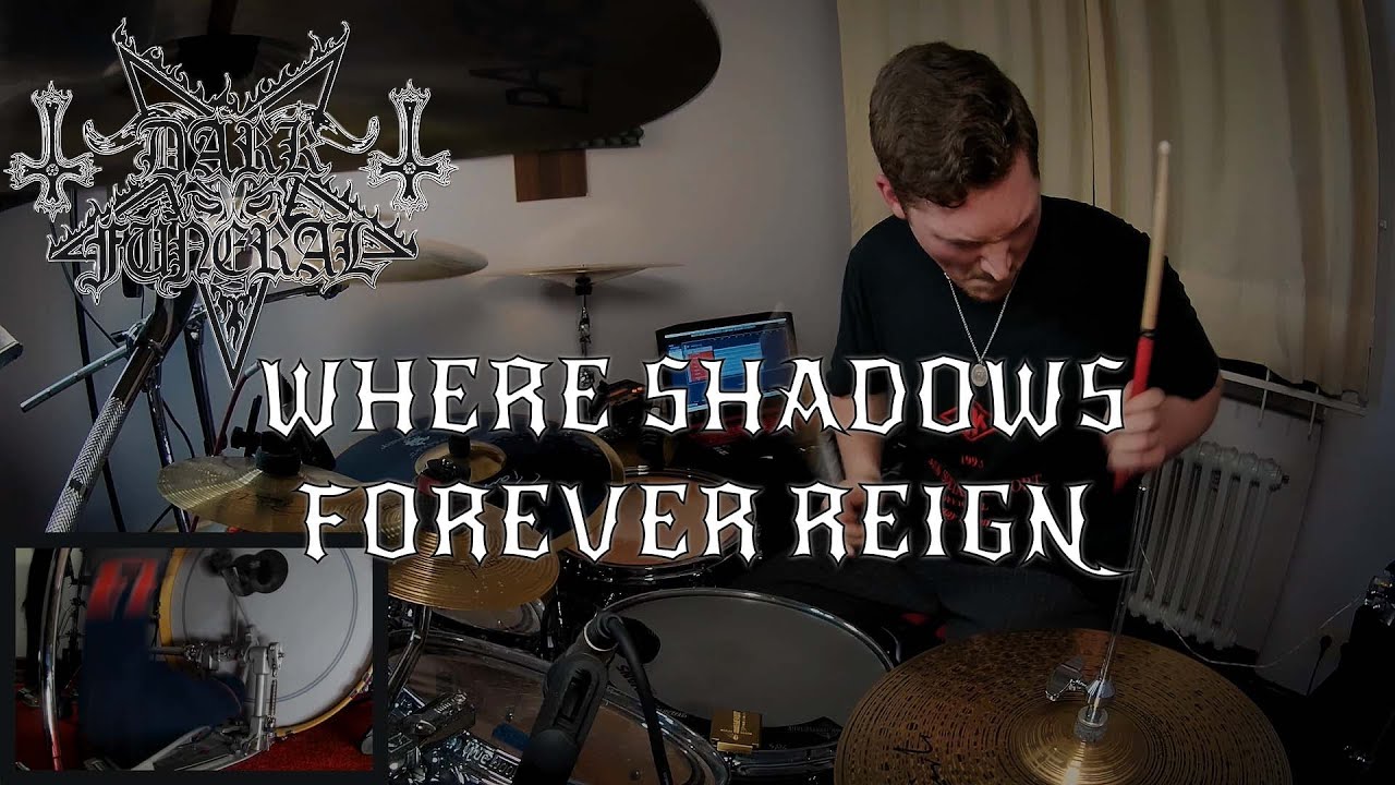 Dark Funeral – Where Shadows Forever Reign – JFK Drums – Drumcover