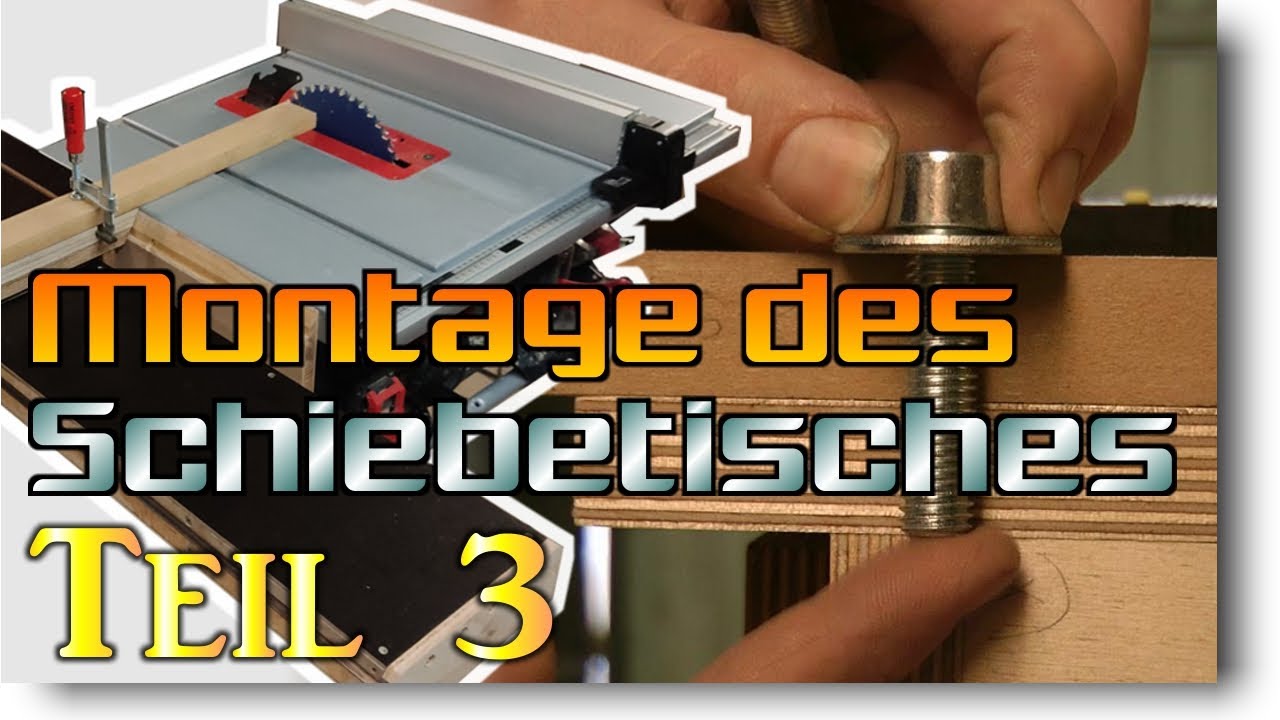 Eine Variante den Schiebetisch an die Kreissäge zu montieren Teil 3