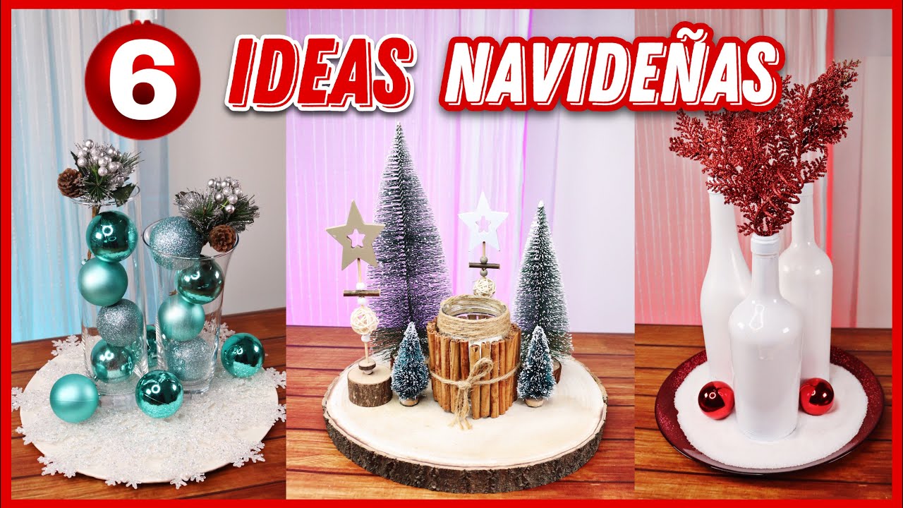 TOP 6 CENTROS DE MESA NAVIDAD 2023 ELEGANTES FACILES Y ECONOMICOS | HAZLO TU MISMA |  NatyGloss