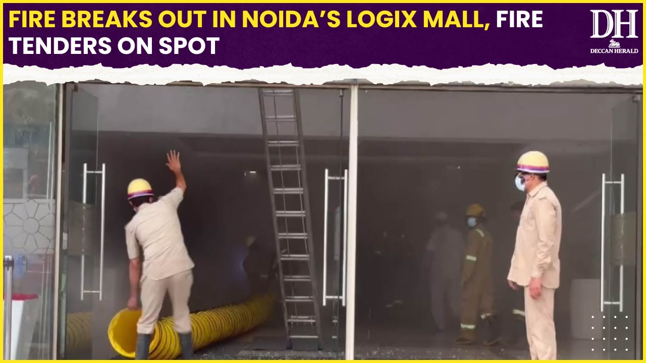 Noida news: Fire breaks out in Noida&rsquo;s Logix Mall, fire tenders on spot