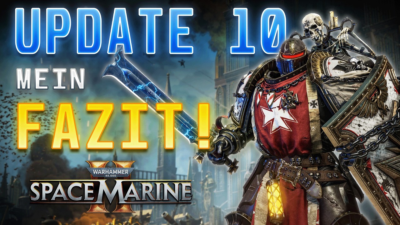 Update 10 - Mein Fazit! | Spacemarine 2