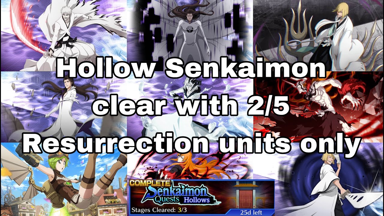 Hollow Affiliation Senkaimon 2/5 Resurrection character only! Easy clear how to - Bleach Brave Souls