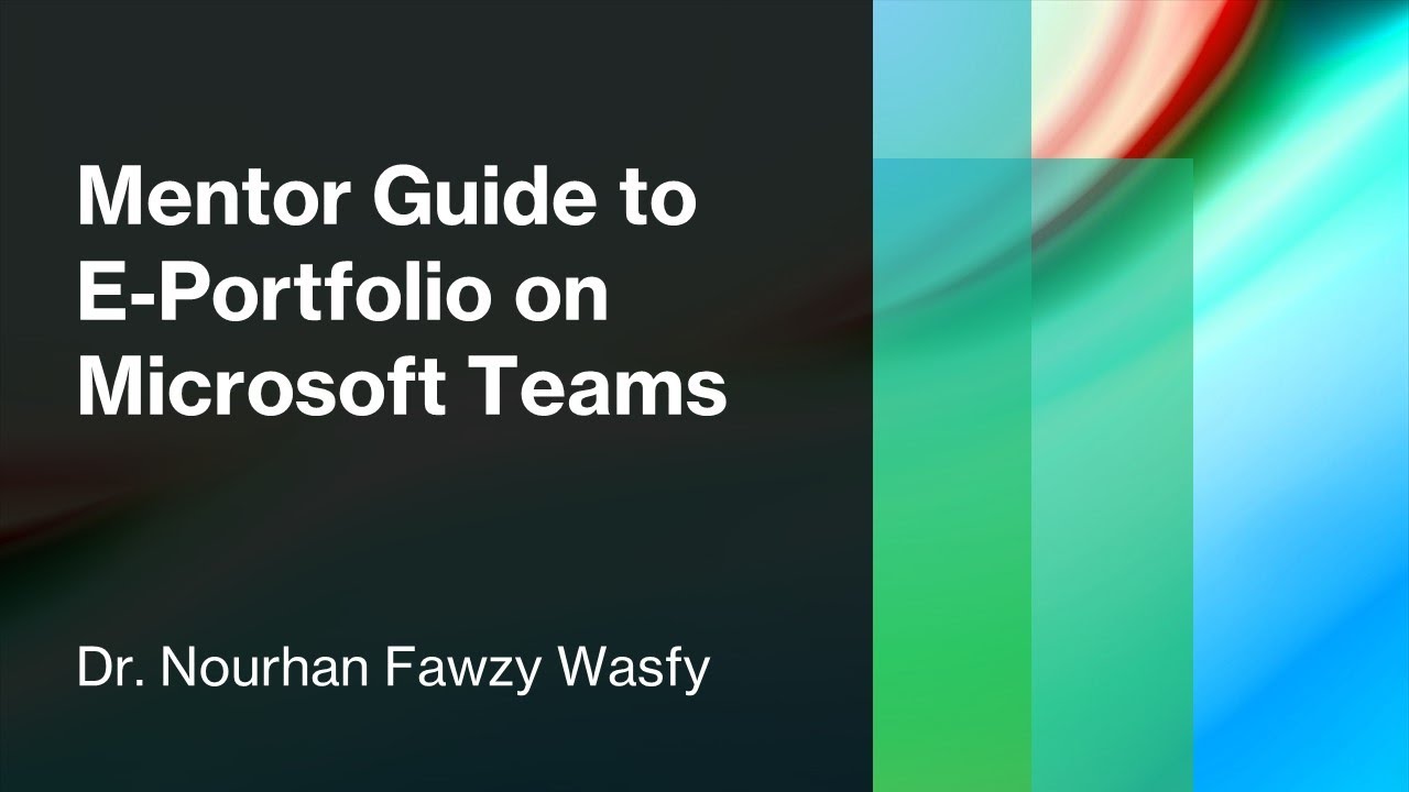 Mentor Guide to E portfolio on Microsoft Teams