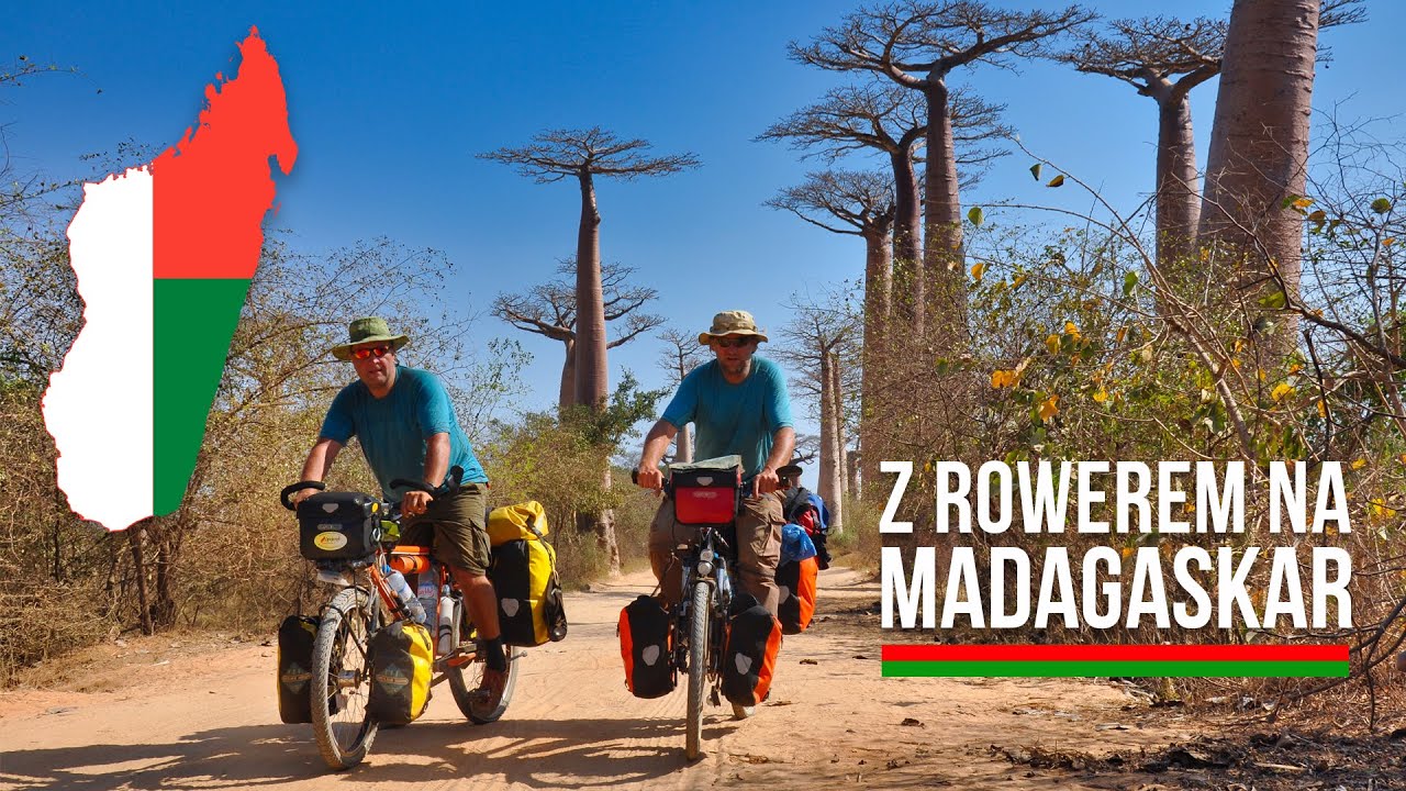 Z rowerem na Madagaskar / With a bike to Madagascar
