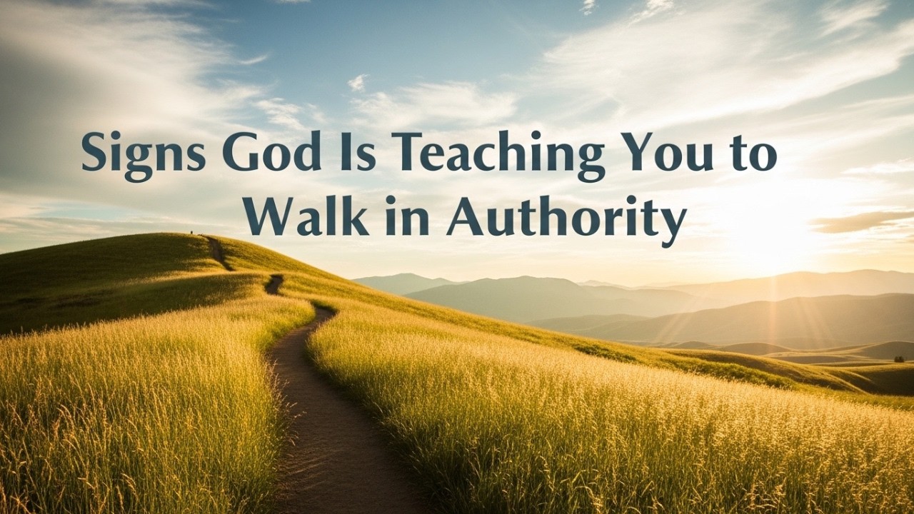 10 Biblical Signs God Is Teaching You to Walk in Authority