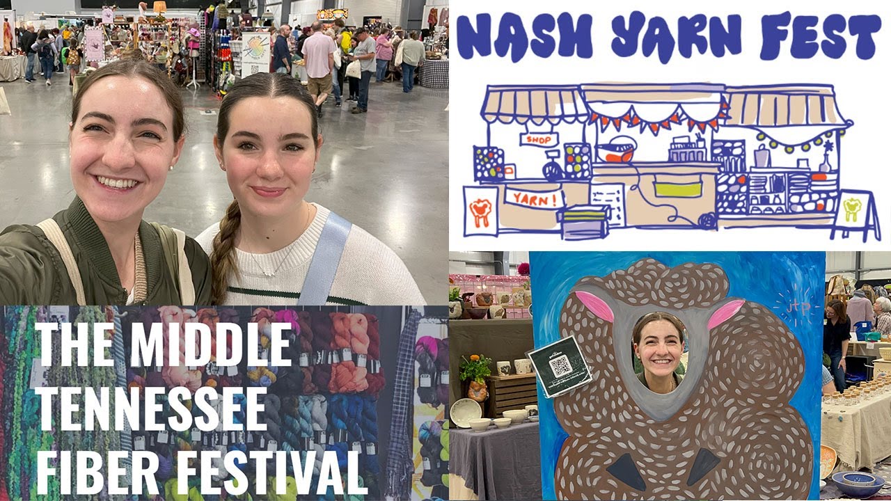 Going to TWO Fiber and Yarn Festivals! | Middle TN Fiber Festival and Nash Yarn Fest