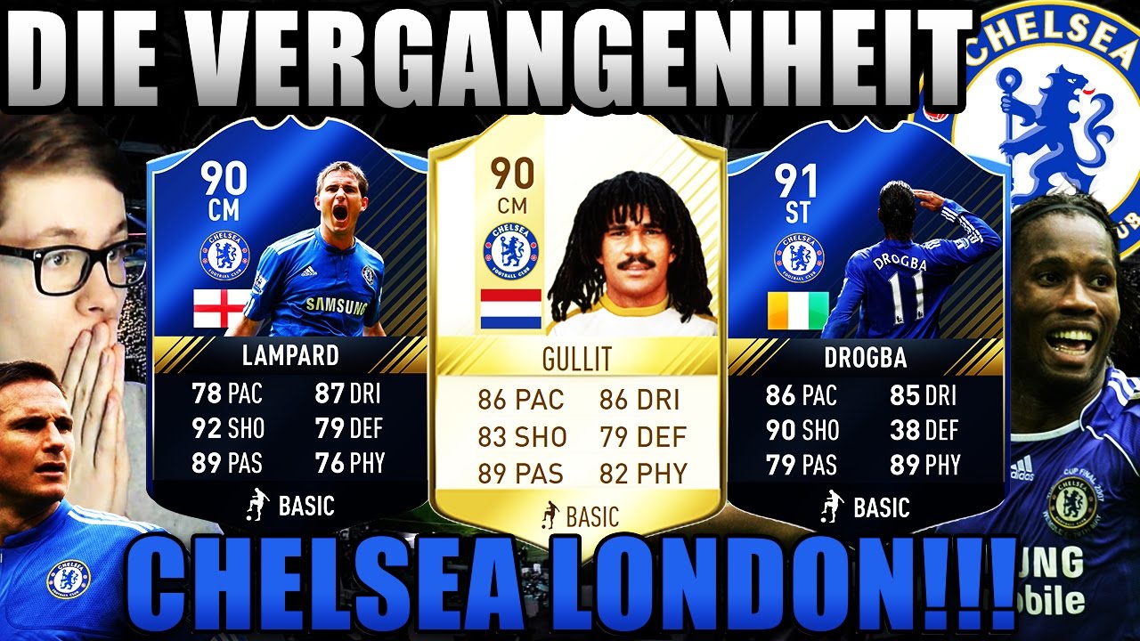 FIFA 17: DIE VERGANGENHEIT - FC CHELSEA 🔥⛔️ (DEUTSCH) - ULTIMATE TEAM - GULLIT & CO!