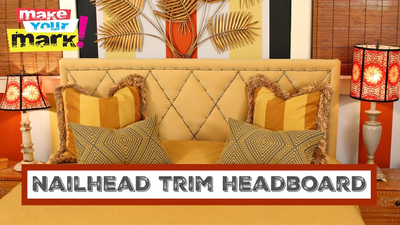 Padded and Nailhead Trim Headboard DIY
