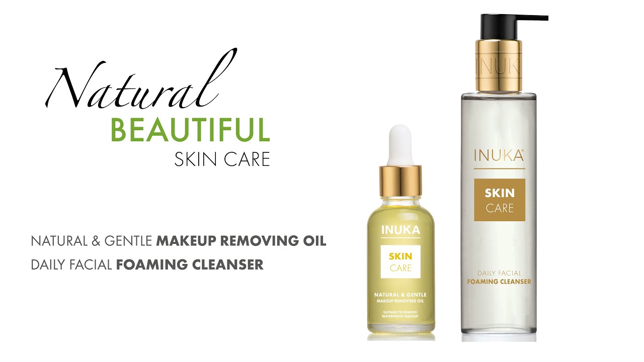 INUKA | Skin Care– Natural Makeup Removing Oil & Daily Foaming Cleanser