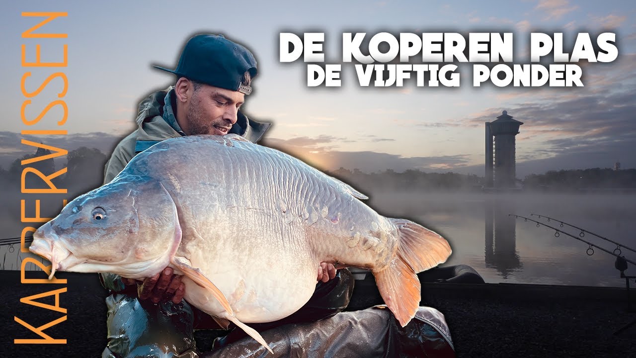 Karpers vangen tot wel 55 POND zwaar in NEDERLAND - Vissen op de KOPEREN PLAS!!