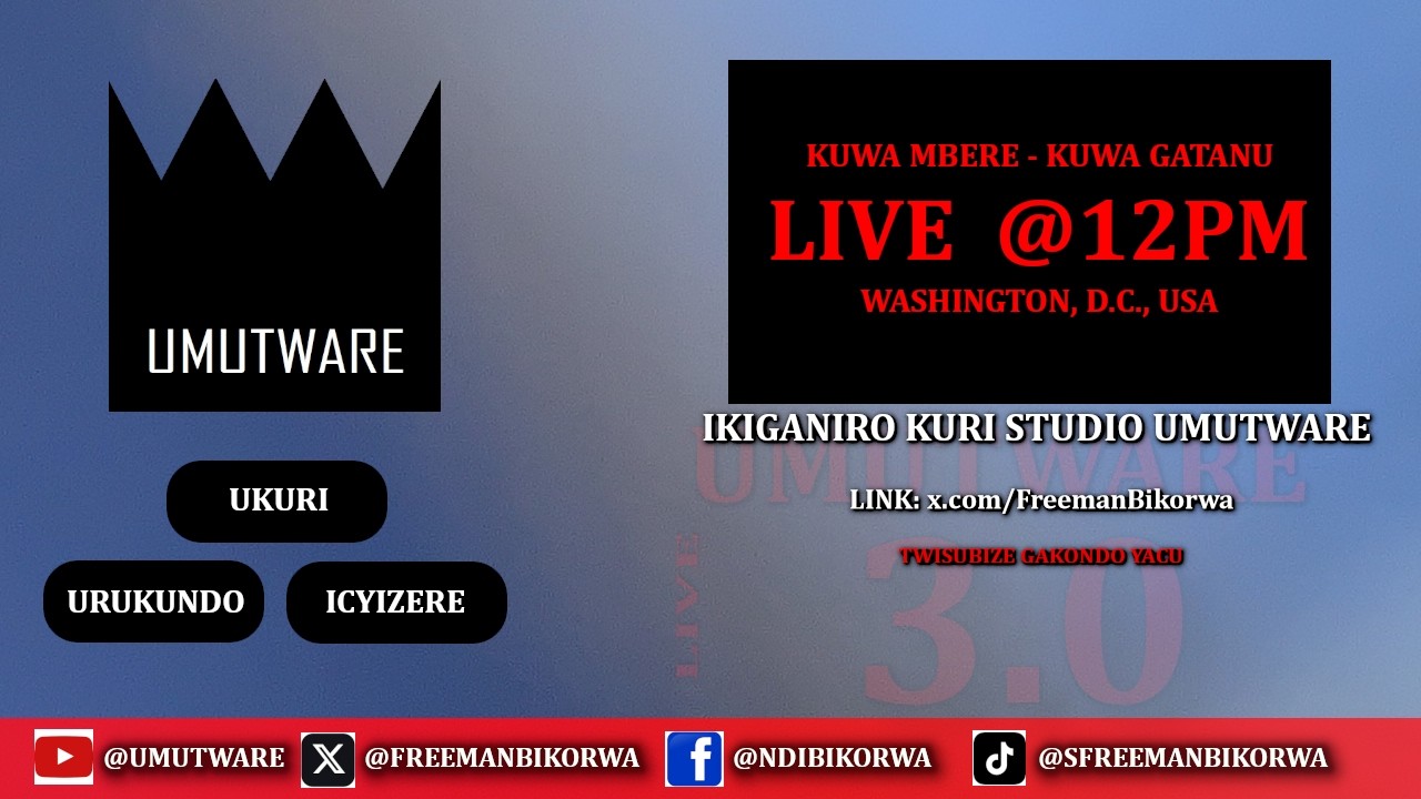 LIVE Muri Studio ku Mutware 12:00PM WASHINGTON, D.C. - USA-Kuwa-Kane-Werurwe-19-2026