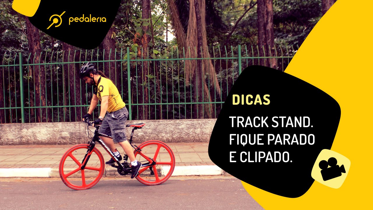 Track Stand. Como equilibrar parado na bike. Pedaleria