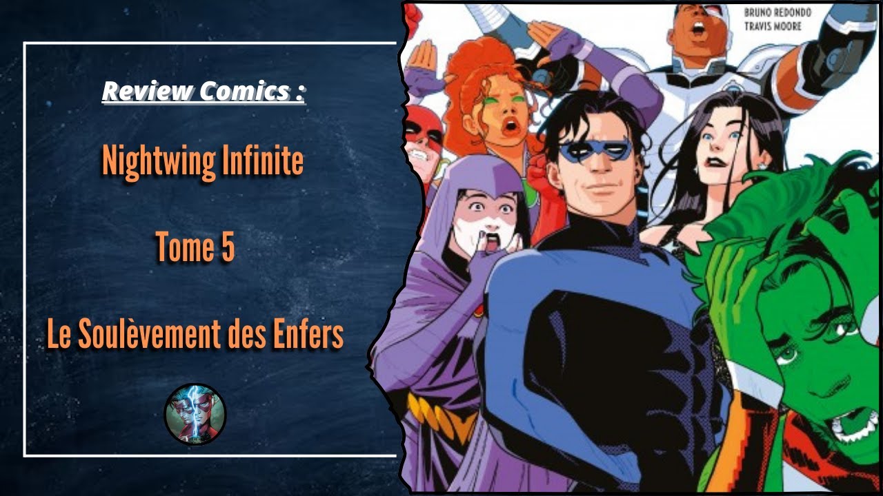Review Comics #29 - Nightwing Infinite Tome 5
