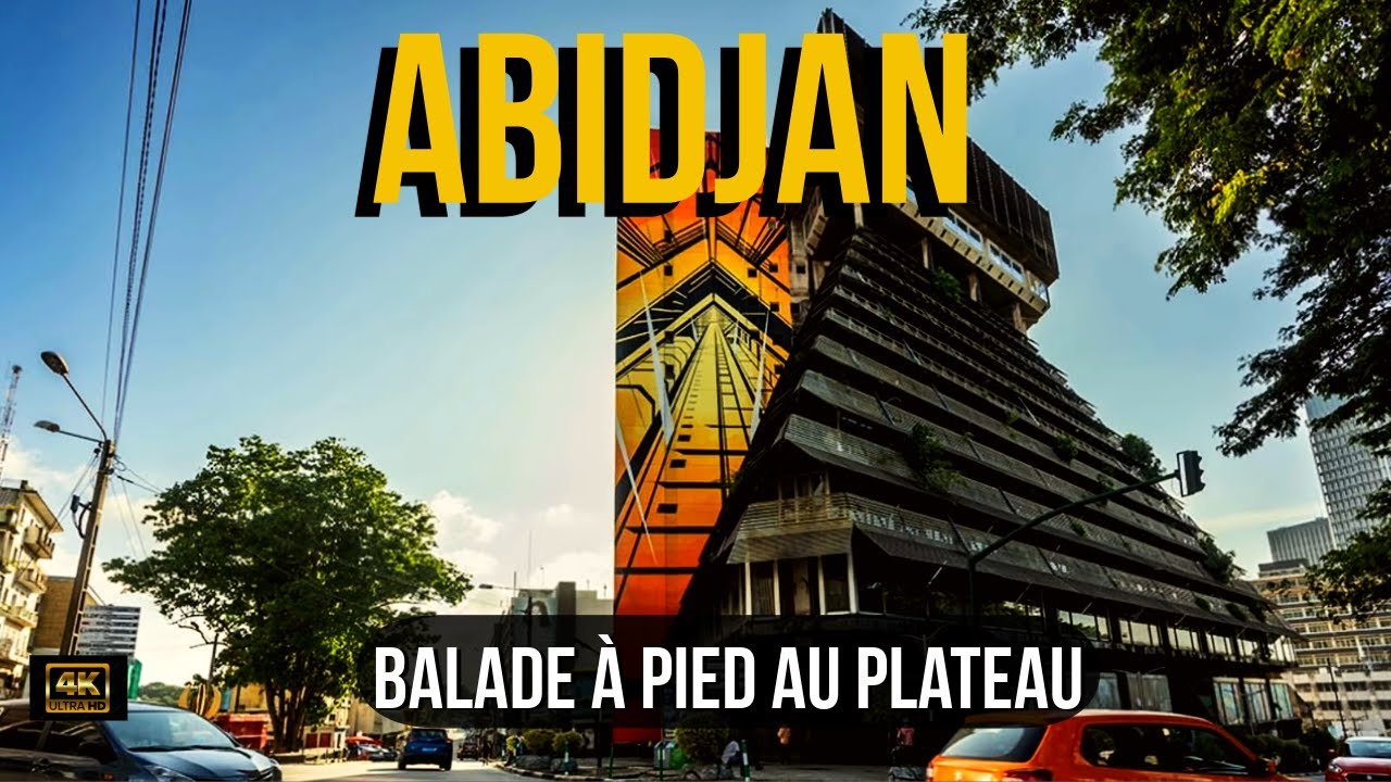 ABIDJAN : Balade Insolite à Pied dans le Quartier du Plateau