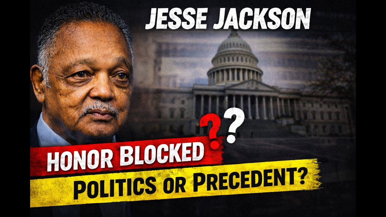 Jesse Jackson’s Final Honor Blocked — Politics or Precedent?