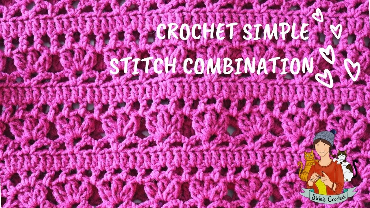 Crochet Simple Stitch Combination - Beginner Friendly Tutorial