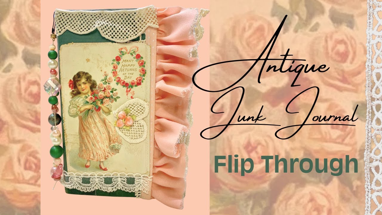 SOLD - Antique Junk Journal Flip Through by Hyperstamper