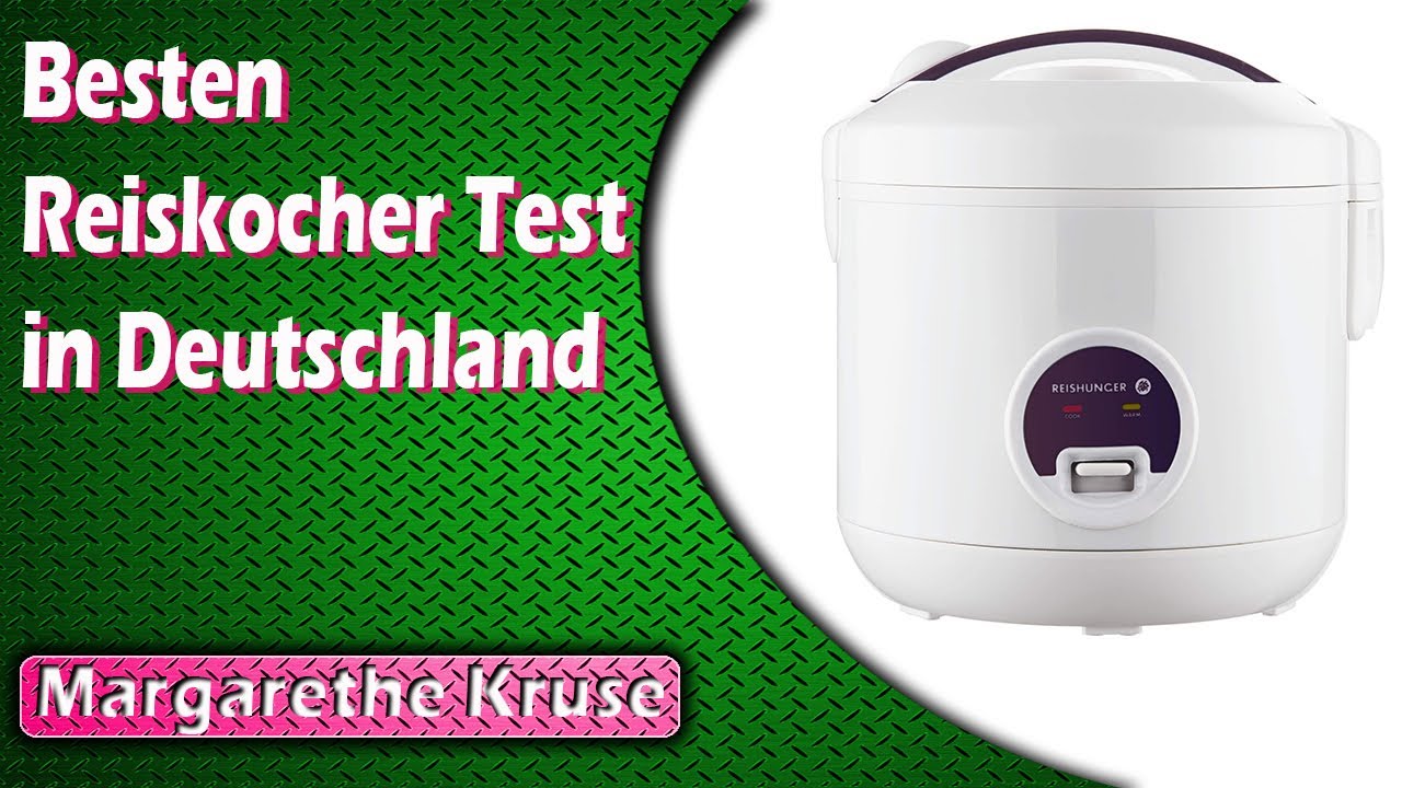 Besten Reiskocher Test in Deutschland