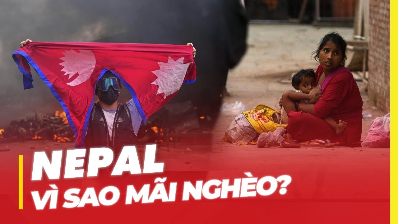 VÌ SAO NEPAL MÃI NGHÈO?
