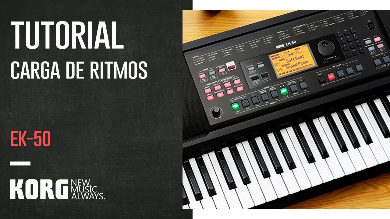 KORG EK-50 | TUTORIAL: CARGA DE RITMOS EK-50 3A