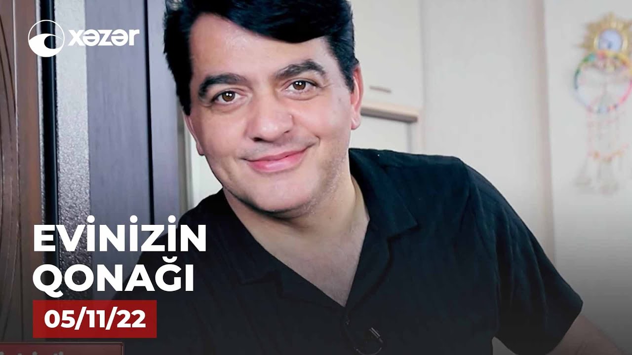 Evinizin Qonağı - Fəzail Miskinli   05.11.2022