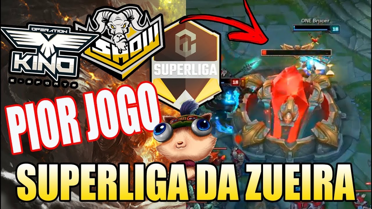 PIOR PARTIDA DA HIST&Oacute;RIA DO LOL E BACKDOOR DO BRUCER - SUPERLIGA DA ZUEIRA