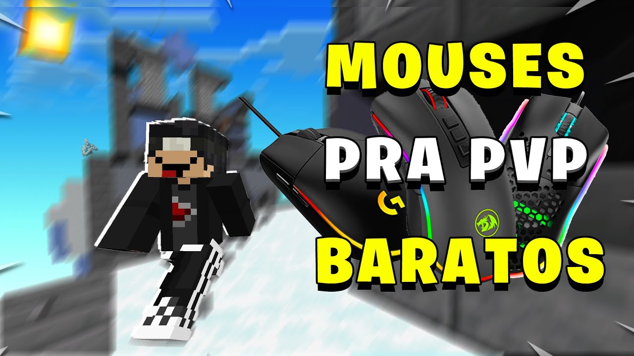 Qual o MELHOR MOUSE BARATO pra PVP?