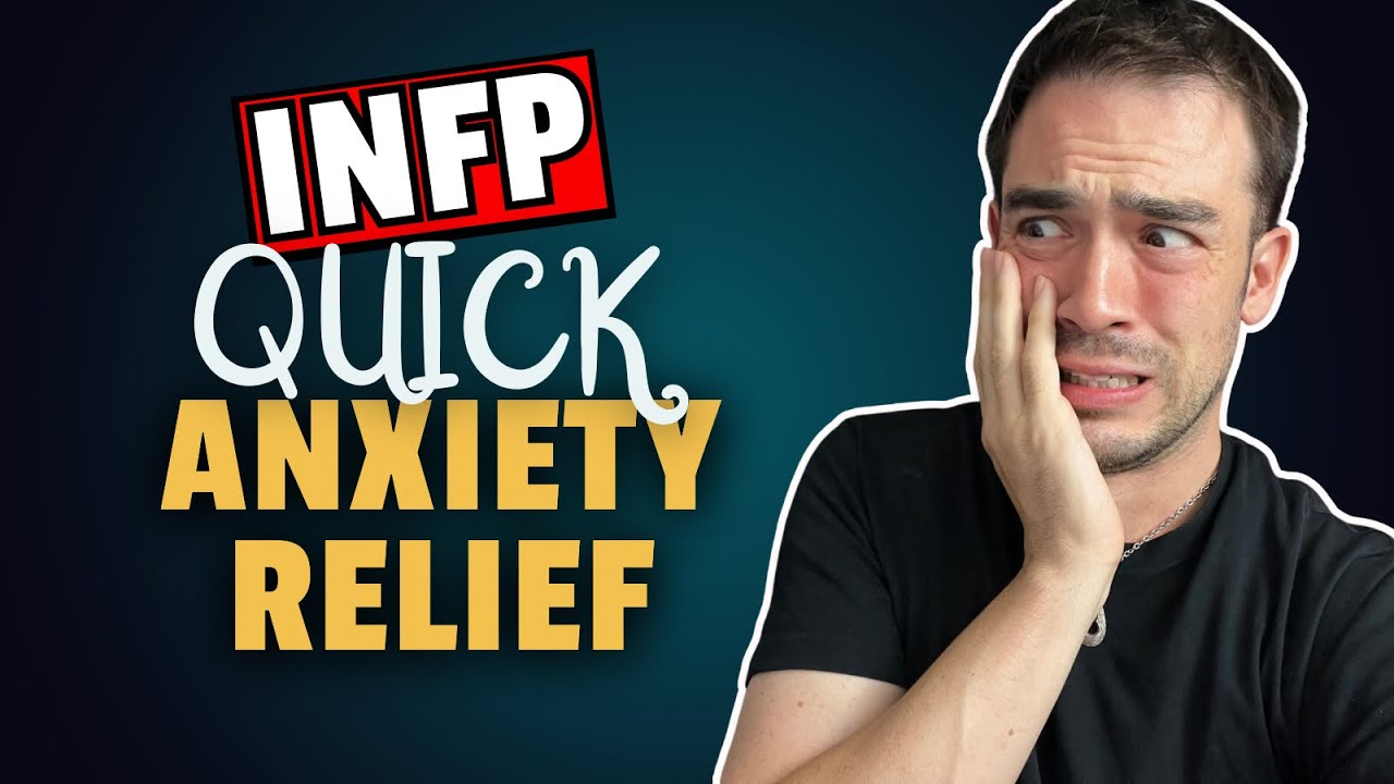 5 Ways to Conquer Anxiety for INFPs
