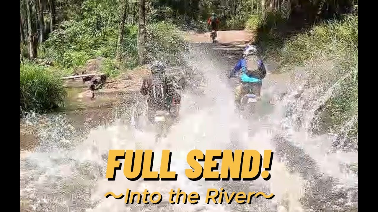 FULL SEND Into the River
