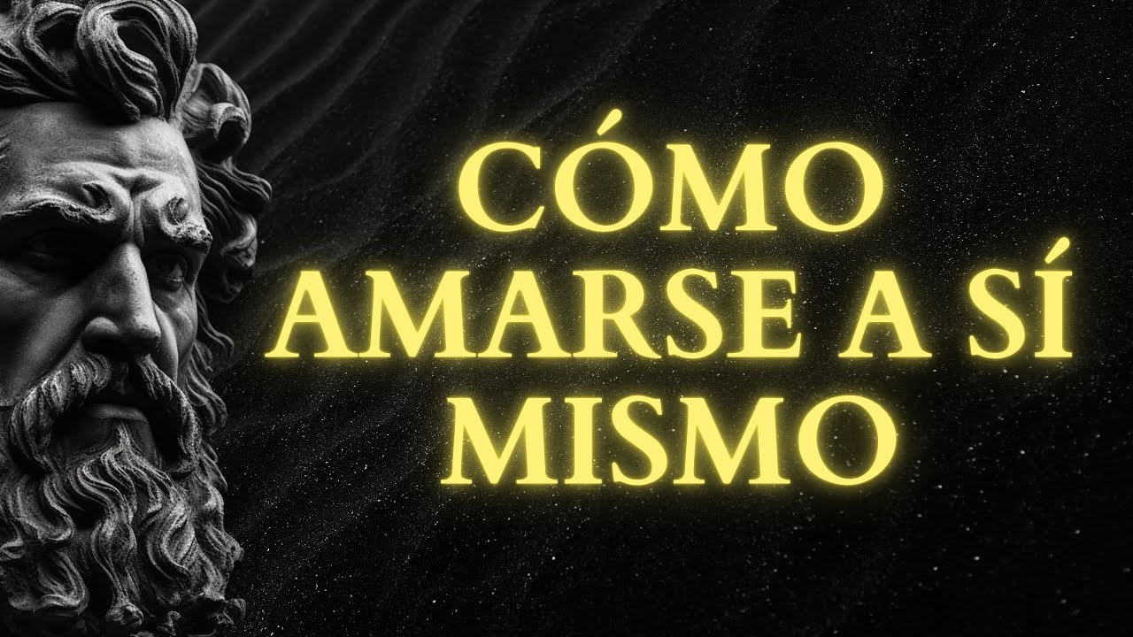 7 SECRETOS ESTOICOS para AMARSE más a sí mismo | Estoicismo