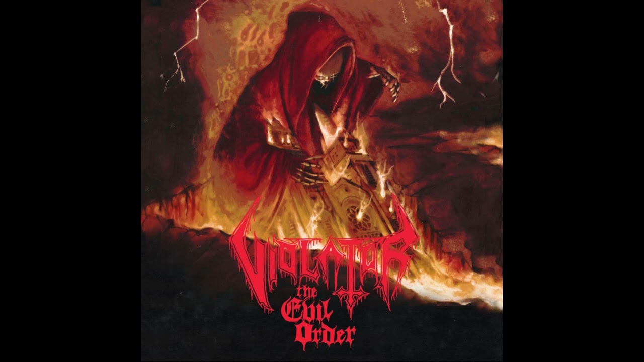 Violator - The Evil Order