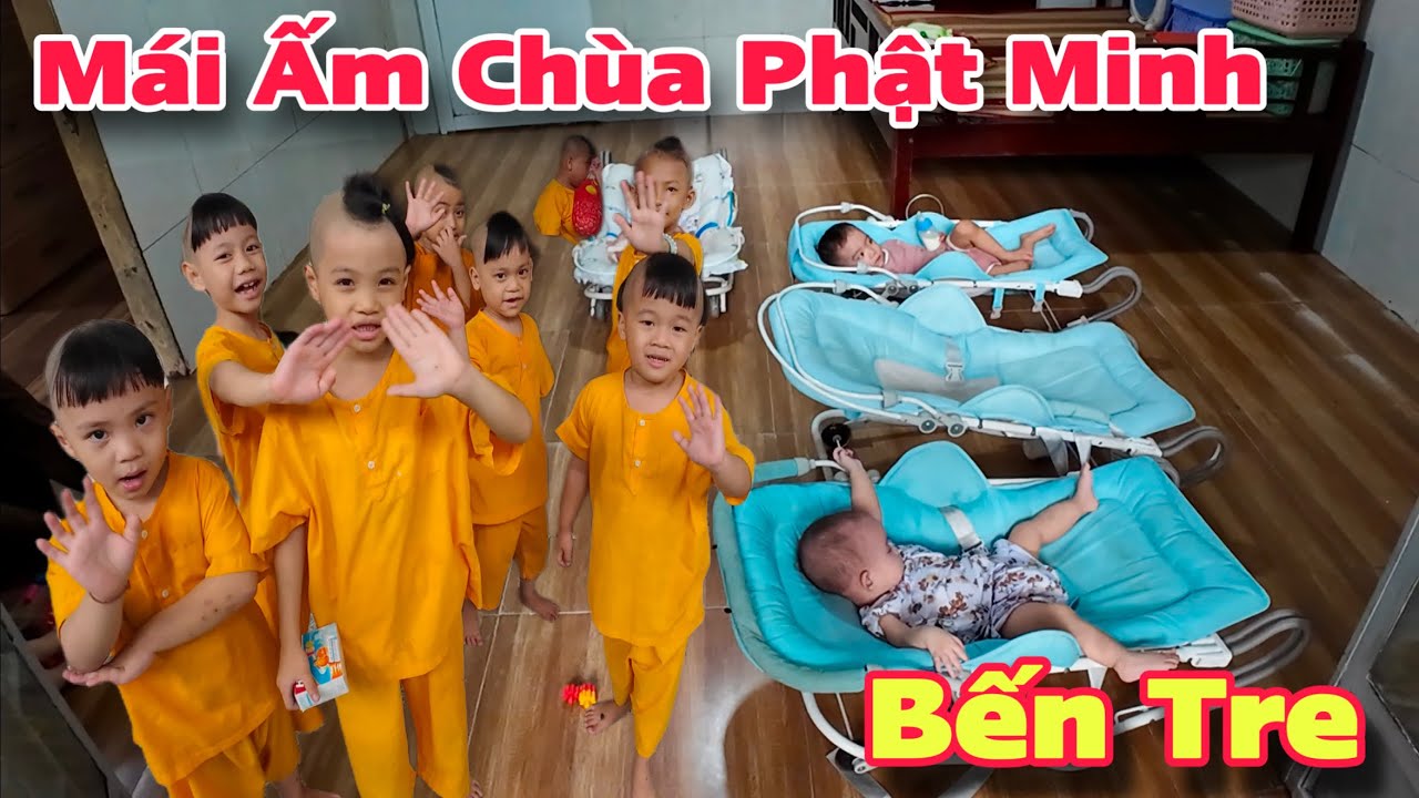 Mái Ấm Mồ Côi Chùa Phật Minh Châu Thành Bến Tre Mong Mỏi Cha Mẹ Đến Thăm Các Con | Khương Nhựt Minh
