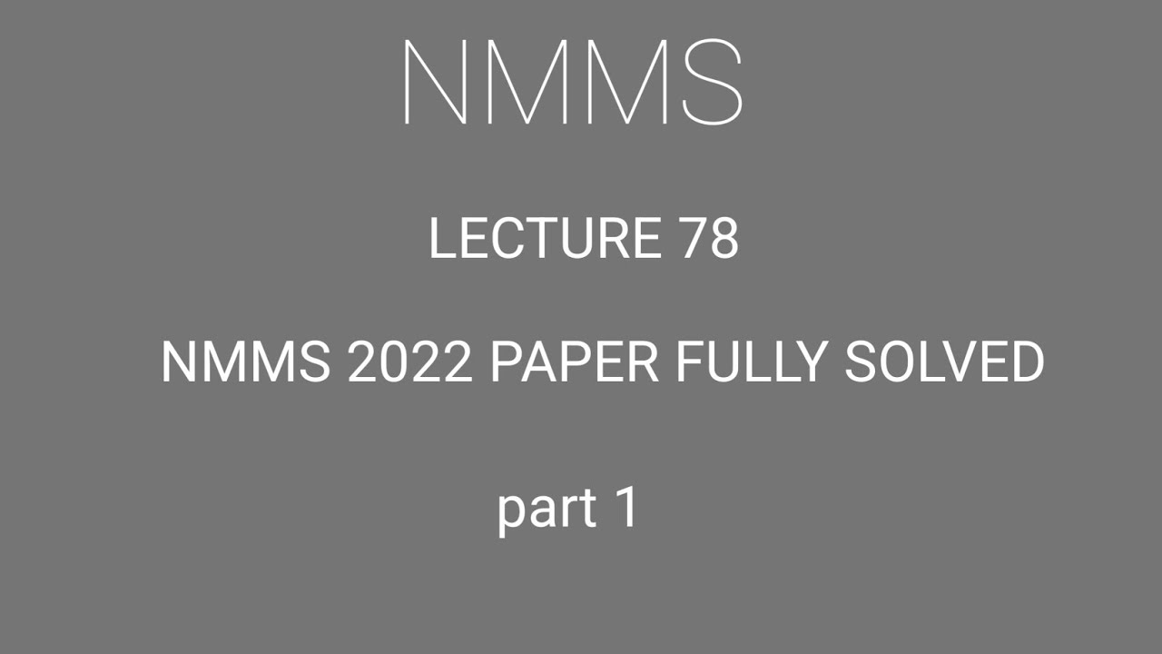 NMMS | scholarship test | navodaya test | lecture 78 | NMMS 2022 paper fully solved 